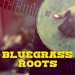 Album cover of Bluegrass Roots