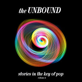Album cover of The Unbound: Stories in The Key of Pop, Vol. 2