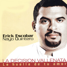Album cover of La Decisión Vallenata: la Huella de Tu Amor