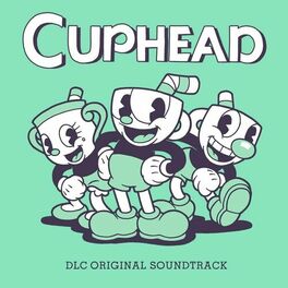 Album cover of Cuphead - The Delicious Last Course (Original Soundtrack)