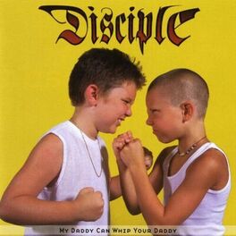 Album cover of My Daddy Can Whip Your Daddy