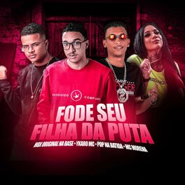 Album cover of Fode Seu Filho da Puta (Remix)