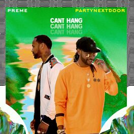Album cover of Can't Hang (feat. PARTYNEXTDOOR)