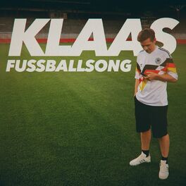 Album cover of Klaas Fußballsong (Ich schaue Fußball an) - WM 2018