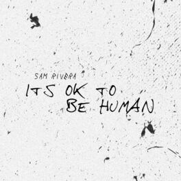 Album cover of It's Ok to Be Human