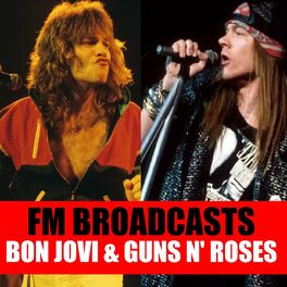 Album cover of FM Broadcasts Bon Jovi & Guns N' Roses