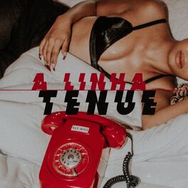 Album cover of A Linha Tênue