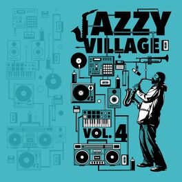 Album cover of Jazzy Village ,Vol. 4