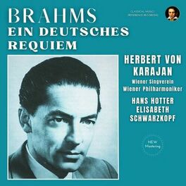 Album cover of Brahms: Ein Deutsches Requiem by Herbert von Karajan (2023 Remastered, Vienna 1947)