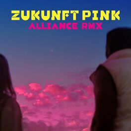 Album cover of Zukunft Pink - ALLIANCE REMIX (feat. Focalistic, Kwam.E, ALBI X, Willy Will, Awa Khiwe, Benji Asare, Inéz)