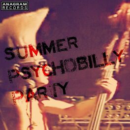 Album cover of Summer Psychobilly Party