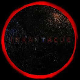 Album cover of Inkantacje