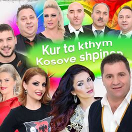 Album cover of Kur ta kthym Kosove shpinen