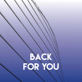 Album cover of Back for You