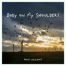Album cover of Body on My Shoulders