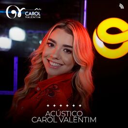 Album cover of Acústico Carol Valentim