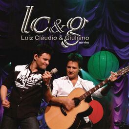 Album cover of Luiz Cláudio & Giuliano Ao Vivo