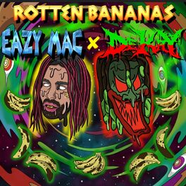 Album cover of ROTTEN BANANAS (feat. Eazy Mac)