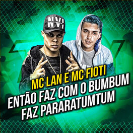 Album cover of Então Faz Com o Bumbum / Faz Pararatumtum