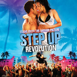 Album cover of Music From the Motion Picture Step Up Revolution