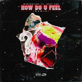 Album cover of How Do U Feel (Remix)