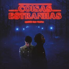 Album cover of Coisas Estranhas