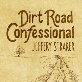Album cover of Dirt Road Confessional