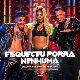 Album cover of Esqueceu Porra Nenhuma