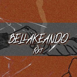 Album cover of Bellakeando Rkt (Remix)