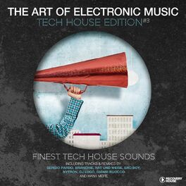 Album cover of The Art of Electronic Music - Tech House Edition, Vol. 3 (Finest Tech House Sounds)