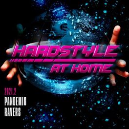 Album cover of Hardstyle at Home 2021.2 : Pandemic Ravers