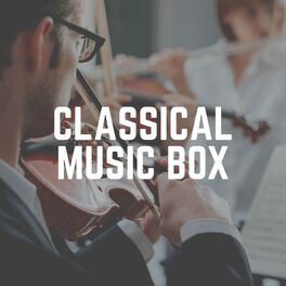 Album cover of Classical Music Box