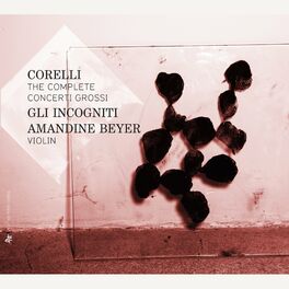 Album cover of Corelli: The Complete Concerti Grossi