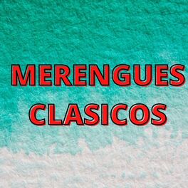 Album cover of Merengues Clásicos