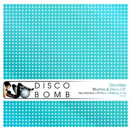Album cover of Rhythm & Disco E.P.