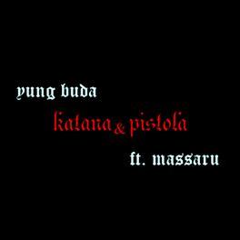 Album cover of Katana & Pistola