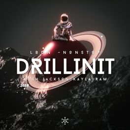 Album cover of DRILLINIT (feat. KUSH JACKSON, NONSTOP, KAYLA & RAM)