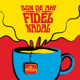 Album cover of De Mañana (Con Fidel Nadal)
