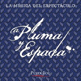 Album cover of A Pluma y Espada (La Música del Espectáculo 