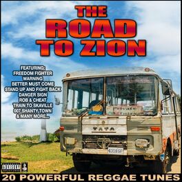 Album cover of The Road To Zion 20 Powerful Reggae Tunes