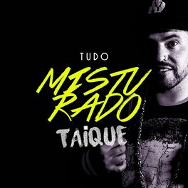 Album cover of Tudo Misturado