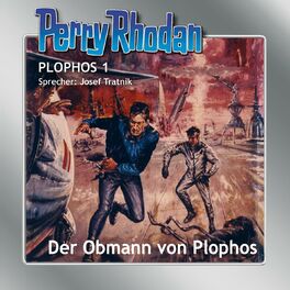 Album cover of Der Obmann von Plophos - Perry Rhodan Plophos 1 (Ungekürzt)