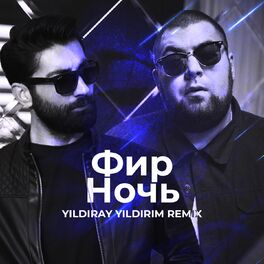 Album cover of Ночь (Yıldıray Yıldırım Remix)