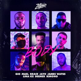 Album cover of Body (feat. Gio, Mael, Brace, Jayh, James Watss, Lina Ice, Deemer & KIMONO)