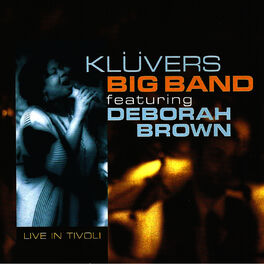 Album cover of Live in Tivoli (feat. Deborah Brown) [Live]