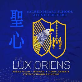 Album cover of Lux Oriens (Sacred Heart School Ateneo De Cebu)