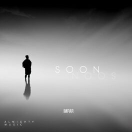 Album cover of Soon