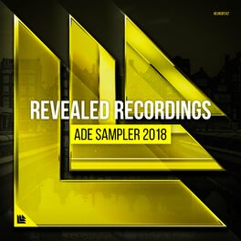 Album cover of Revealed Recordings presents ADE Sampler 2018