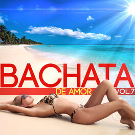 Album cover of Bachata de Amor Vol. 7