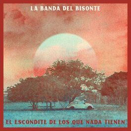 Album cover of El Escondite de los Que Nada Tienen
